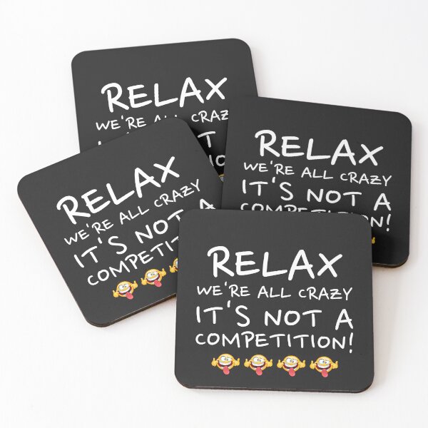Item preview, Relax We're All Crazy TShirt designed and sold by TheHipGypsea.