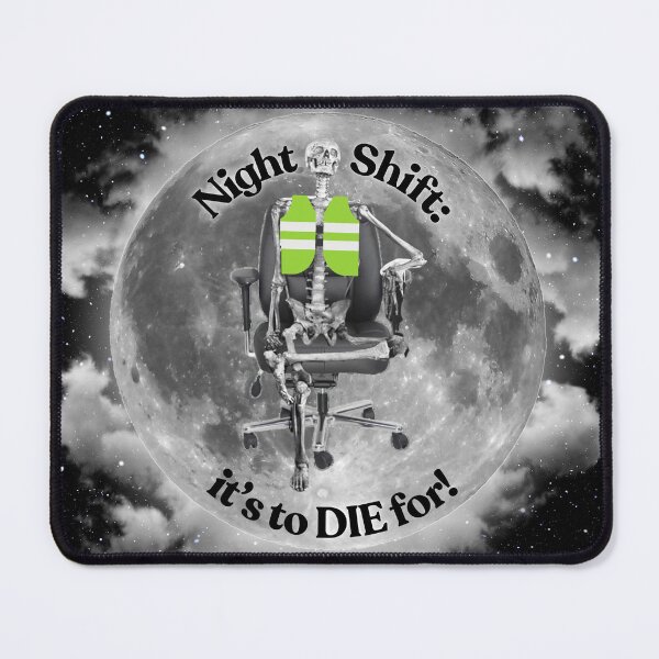 Item preview, Night Shift (version 2) designed and sold by DizzyDispatcher.