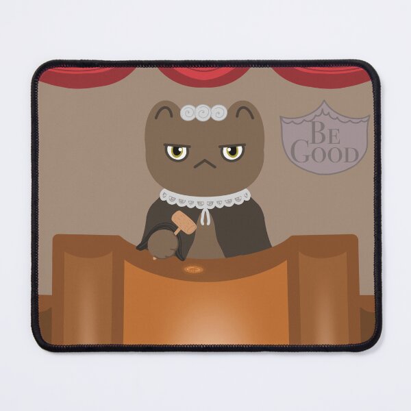 Item preview, Be good, kitty judge in court designed and sold by Catphonesoup.