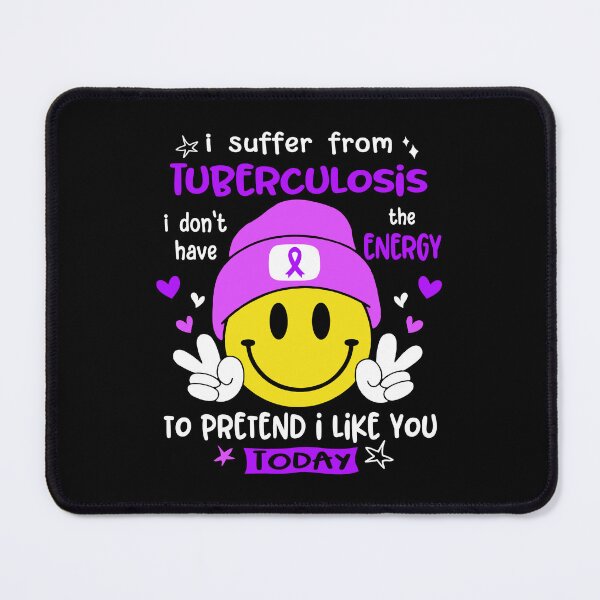 Item preview, I suffer from Tuberculosis i do not have the ENERGY to pretend i like you TODAY designed and sold by KatMercerr.