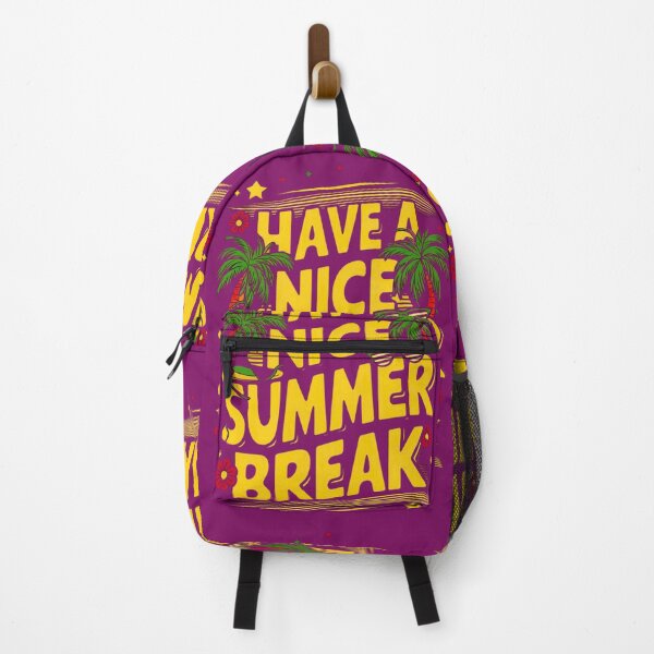 Item preview, Have a Nice Summer Break Holidays Saying designed and sold by redask2me.