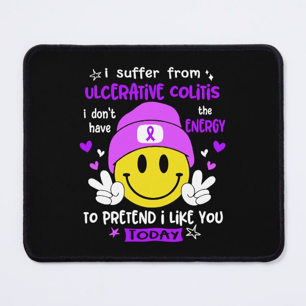 Item preview, I suffer from Ulcerative Colitis i do not have the ENERGY to pretend i like you TODAY designed and sold by KatMercerr.