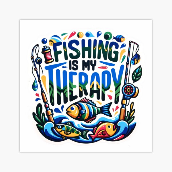 Item preview, Fishing Is My Therapy | Funny Fishing designed and sold by coca-art.