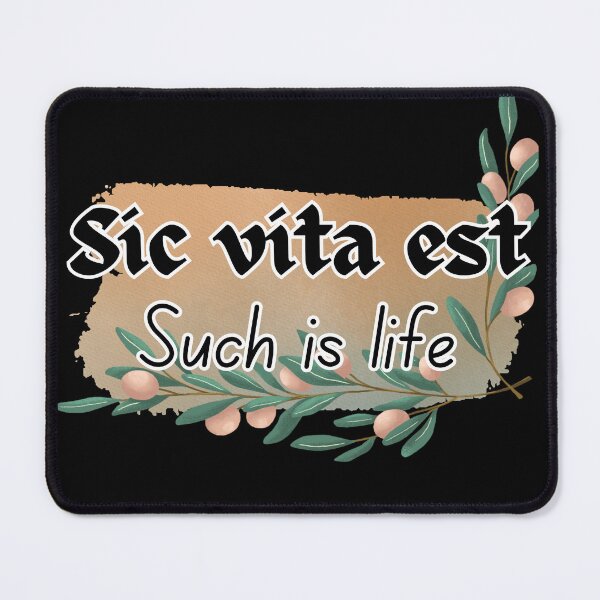 Item preview, Such is life, Latin designed and sold by MakeWayDesign.