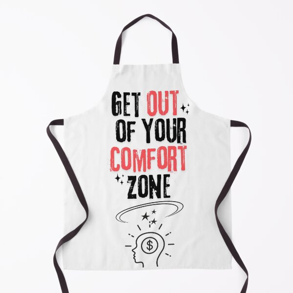 Item preview, Get Out of Your Comfort Zone designed and sold by PasindhuW.