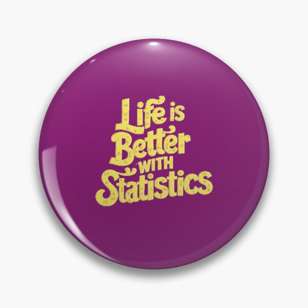 Item preview, Life Is Better With Statistics designed and sold by artofProduct.