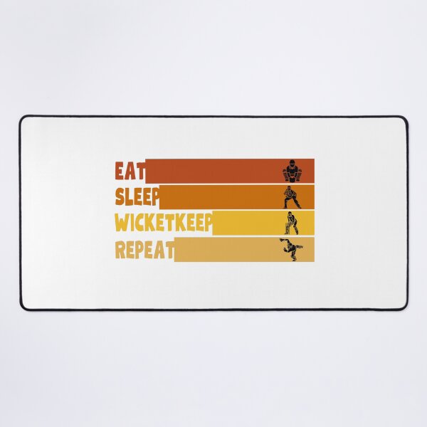 Item preview, eat, sleep, wicketkeep, repeat, cricket designed and sold by IFarty.