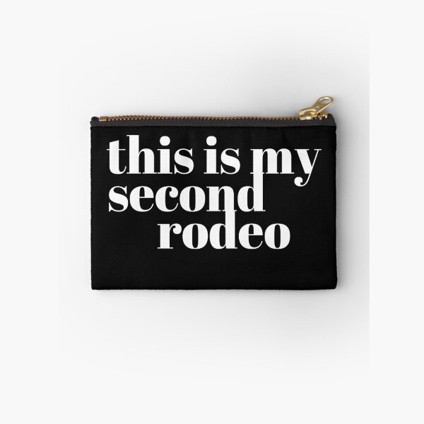 Item preview, this is my second rodeo, not my first rodeo designed and sold by FreshSqueezedCo.