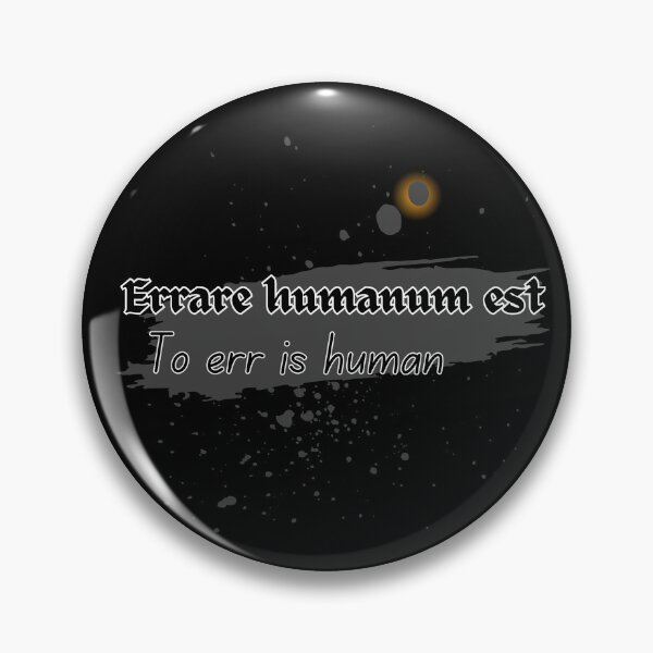 Item preview, To err is human, Latin designed and sold by MakeWayDesign.