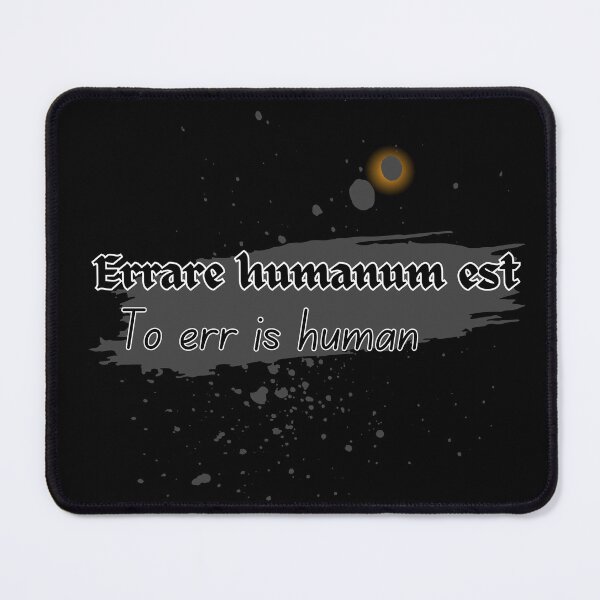 Item preview, To err is human, Latin designed and sold by MakeWayDesign.