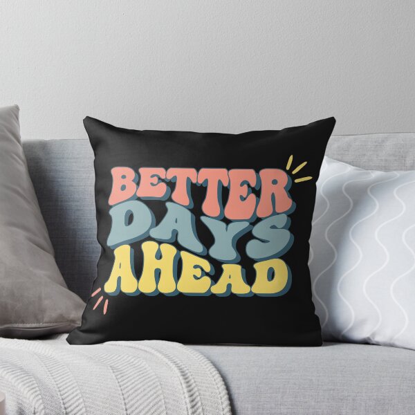 Item preview, Better Days Ahead Vintage designed and sold by FreshSqueezedCo.