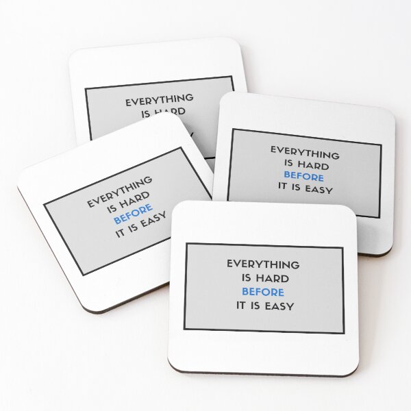 Item preview, Everything is hard before it is easy designed and sold by Inspirationmotivation.
