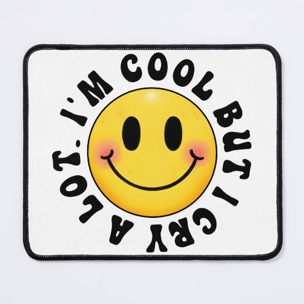 Item preview, Im Cool But I Cry A Lot designed and sold by rgroschke.
