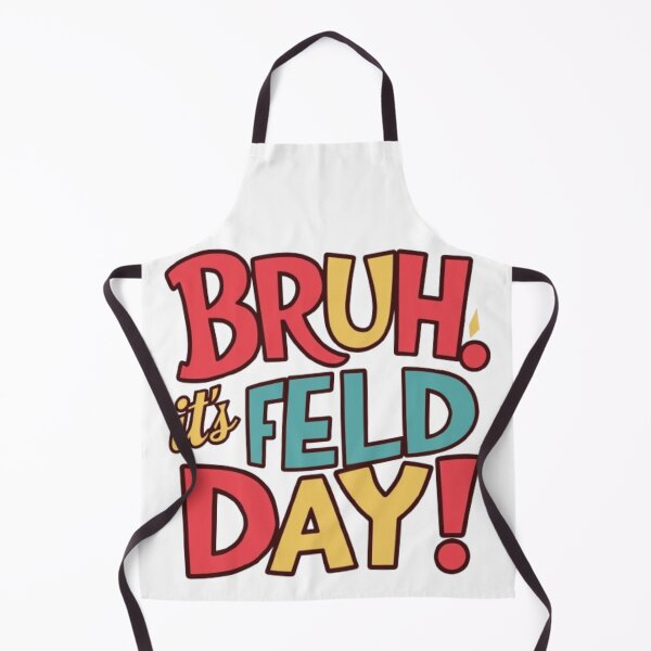 Item preview, Bruh It's Field Day Teacher Boys Girls Kids Happy Field Day designed and sold by SztylishDesigns.