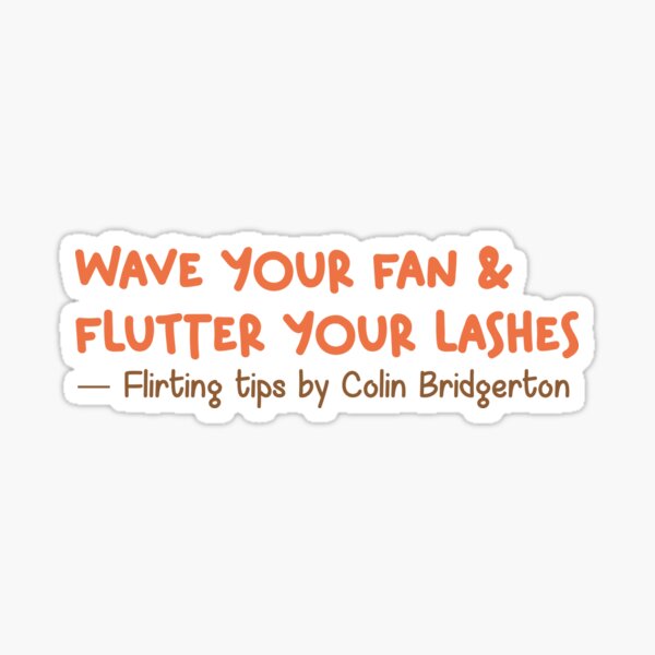 Aperçu de l'œuvre Conseils de flirt par Colin citation drôle Bridgerton Bridgerton saison 3 fan art netflix créée et vendue par Mindy Bubble.