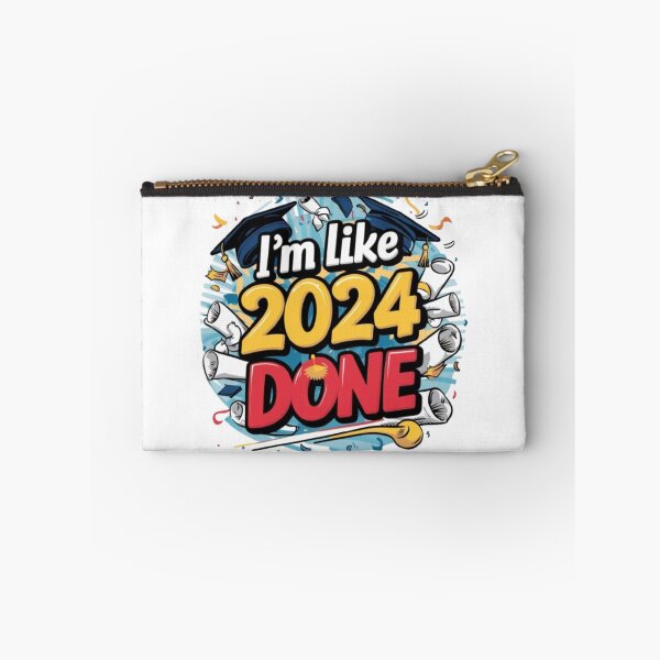 Item preview, I'm Like 2024% Done Class of 2024 Graduation College Grad designed and sold by SztylishDesigns.