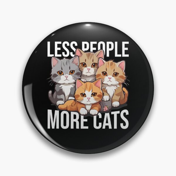 Item preview, Less People More Cats, Funny Cat Lover Introvert, Gift for Cat Lady Furparent, Anti-Social CatMom Catdad Eww People designed and sold by Peculiarts.