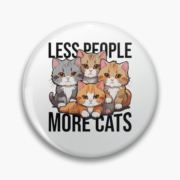 Item preview, Less People More Cats, Funny Cat Lover Introvert, Gift for Cat Lady Furparent, Anti-Social CatMom Catdad Eww People designed and sold by Peculiarts.