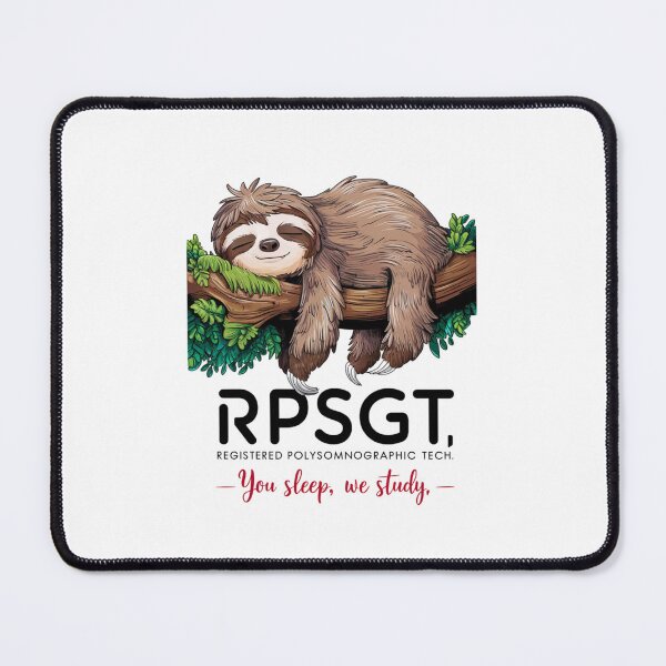 Item preview, RPSGT Registered Polysomnographic Tech, You Sleep We Study designed and sold by Peter Stawicki.
