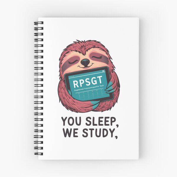 Item preview, RPSGT Sloth Design, You Sleep We Study designed and sold by Peter Stawicki.