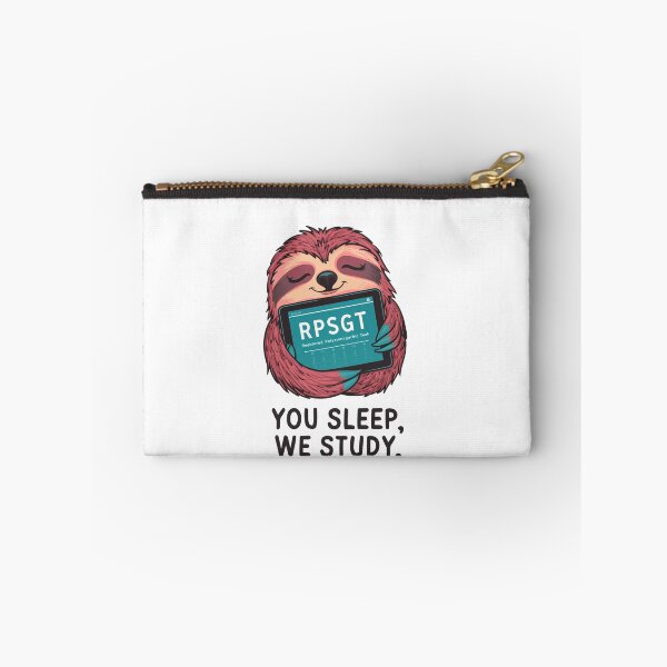 Item preview, RPSGT Sloth Design, You Sleep We Study designed and sold by Peter Stawicki.