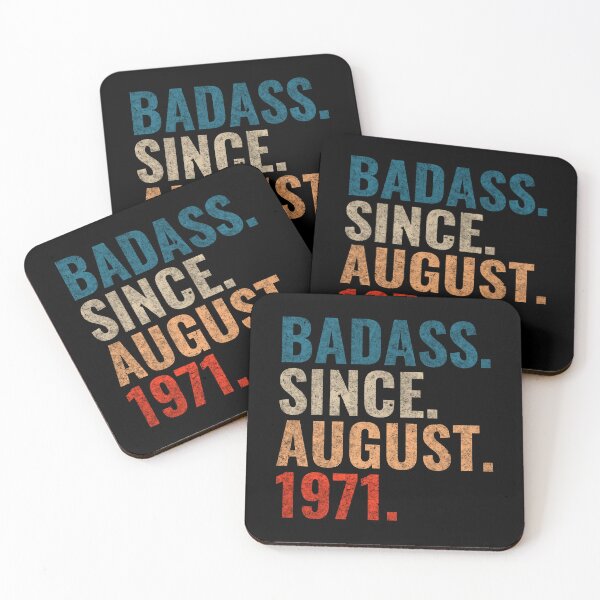 Item preview, Badass since August 1971 Vintage 1971 August birthday gift designed and sold by Teelogic.