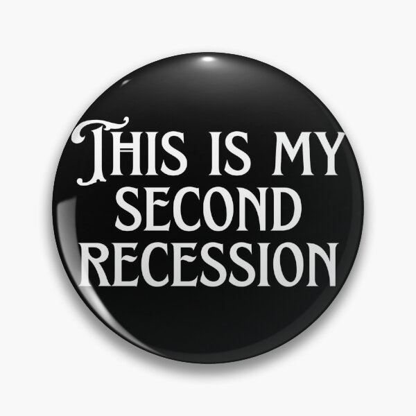 Item preview, This is my second recession designed and sold by SilverGhostNine.