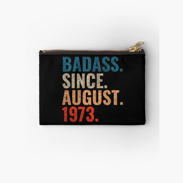 Item preview, Badass since August 1973 Vintage 1973 August birthday gift designed and sold by Teelogic.