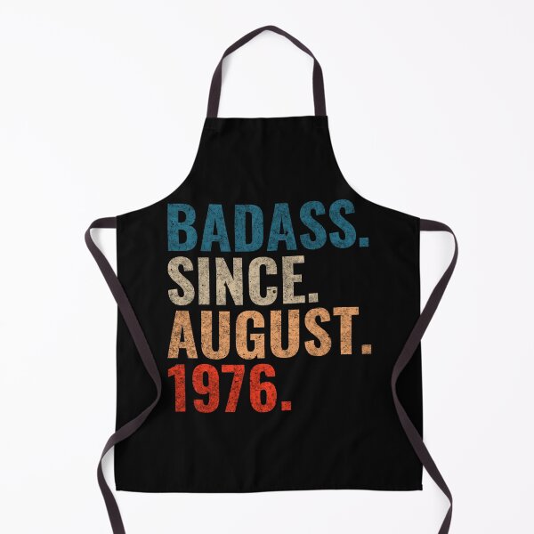 Item preview, Badass since August 1976 Vintage 1976 August birthday gift designed and sold by Teelogic.