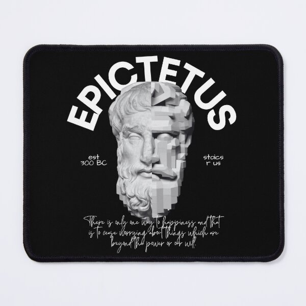Item preview, Stoic: There is only one way to happiness and that is to cease worrying about things which are beyond the power or our will. Quote by Epictetus designed and sold by marboywonderboy.