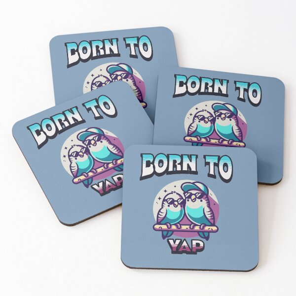 Item preview, Born to Yap Funny Budgie Designs Funny Meme Design  designed and sold by CrazyInk23.
