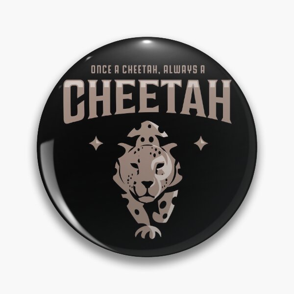 Item preview, Once A Cheetah Always A Cheetah Big Cat Animal Lover designed and sold by artworkathome.