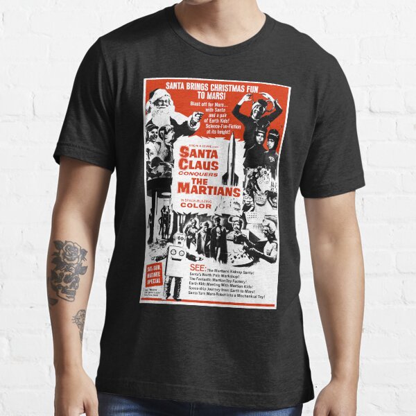 Santa Claus Conquers The Martians Movie Shirt! Essential T-Shirt