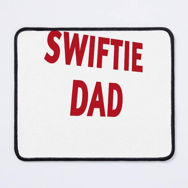 Item preview, swiftie dad  designed and sold by MKshoper.
