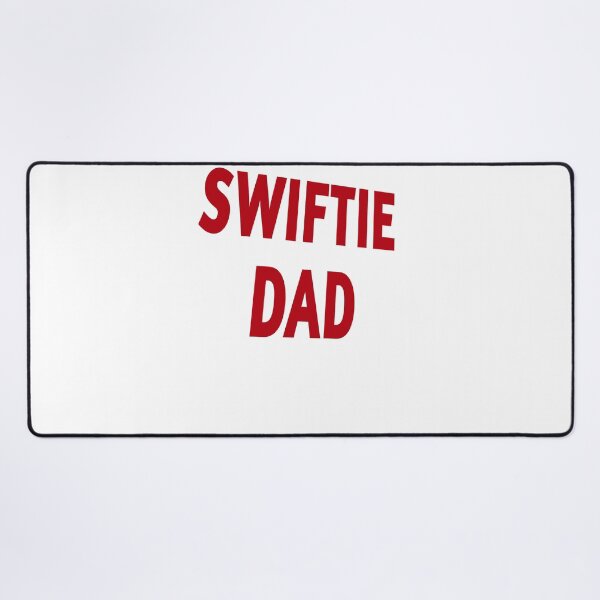 Item preview, swiftie dad  designed and sold by MKshoper.