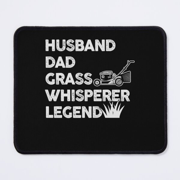 Item preview, Husband Dad Grass Whisperer Legend designed and sold by 365CarMods Official.