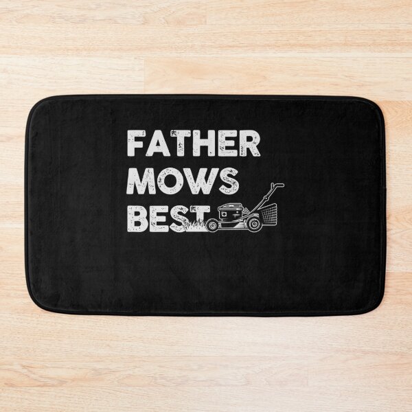Item preview, Father Mows Best Funny Lawn Care designed and sold by 365CarMods Official.