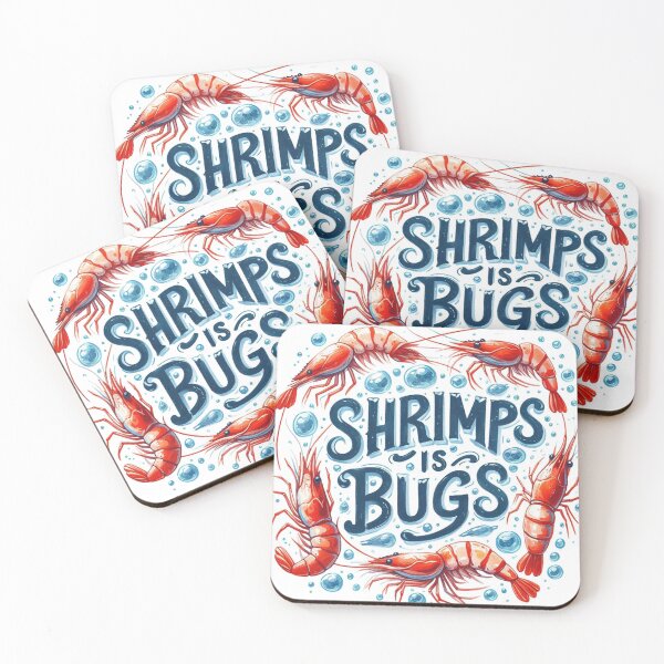 Item preview, Shrimps Is Bugs designed and sold by ryanapples2.