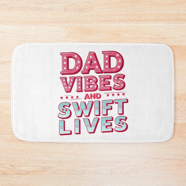 Item preview, Dad Vibes and Swift Lives designed and sold by YounexxART.