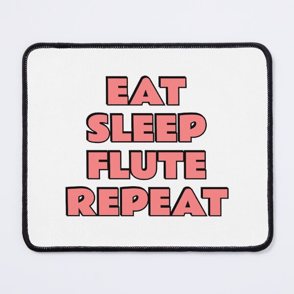Item preview, Eat Sleep Flute Repeat flutist designed and sold by Inspirationmotivation.