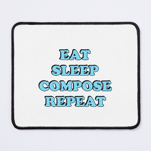 Item preview, Eat Sleep Compose Repeat - Music Composer - classical composers designed and sold by Inspirationmotivation.
