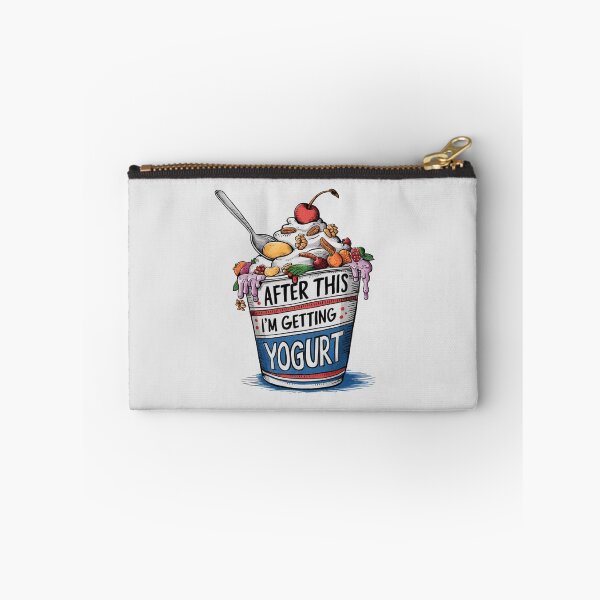 Item preview, After This I'm Getting Yogurt designed and sold by FanaticB.