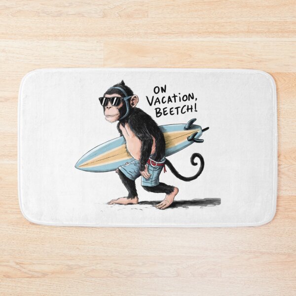 Item preview, On Vacation, FunnyFits70, Humor, Funny, Silly, monkey, beach, surf, meme, rad, surfing, waves, sea, sun, california designed and sold by FunnyFits70.