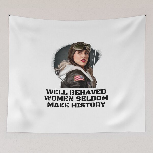 Item preview, well behaved women seldom make history designed and sold by funjaan.