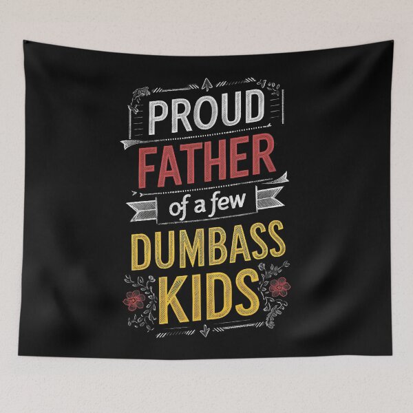 Item preview, Legendary Dad Mode : Mens Proud Father of A Few Dumbass Kids designed and sold by SpeakingPrint2.