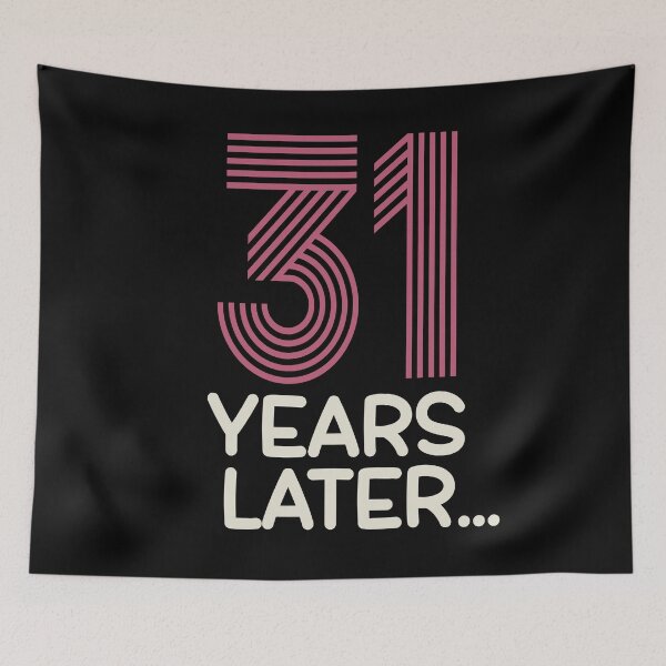 Item preview, 31 years later Thirty one birthday designed and sold by giftfromheart.