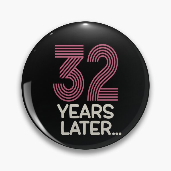 Item preview, 32 years later Thirty two birthday designed and sold by giftfromheart.