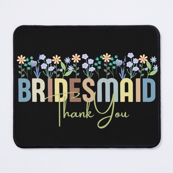 Item preview, Floral Bridesmaid Thank You Appreciation for Bridesmaid Wedding Party Favor designed and sold by MTJ-Mushrooms.