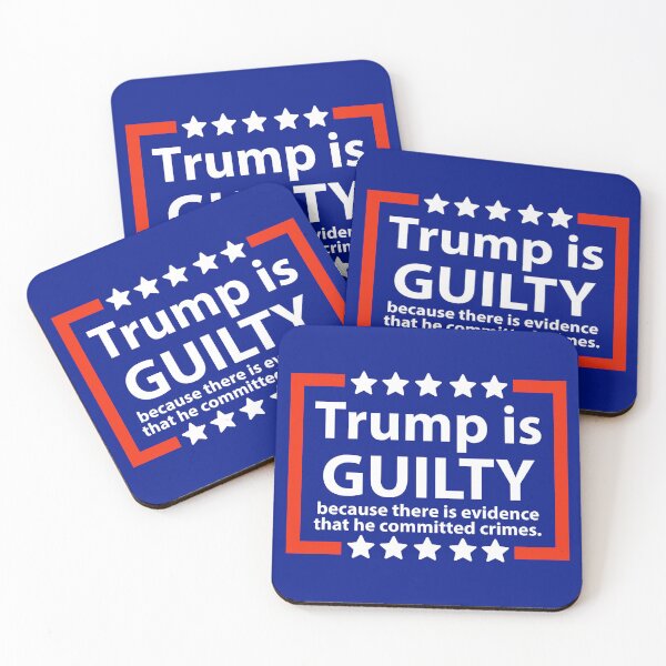 Item preview, Trump is guilty because there’s evidence that he committed the crimes  designed and sold by Rachel the Artist .