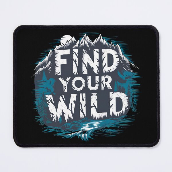 Item preview, Find Your Wild Hiking and Camping designed and sold by Little Designs.